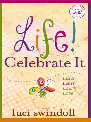 cover image of Life! Celebrate It